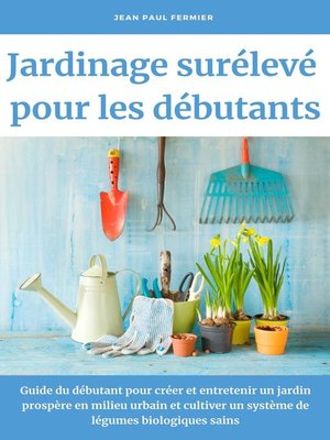 cover image of Jardinage surélevé pour les débutants